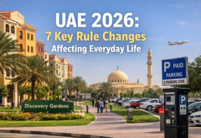 UAE 2026: 7 Key Rule Changes Affecting Everyday Life